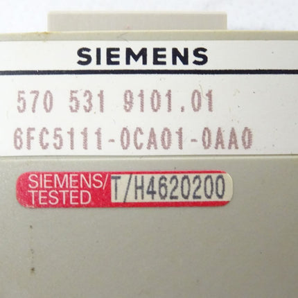 Siemens 5705319101.01 / 6FC5111-0CA01-0AA0