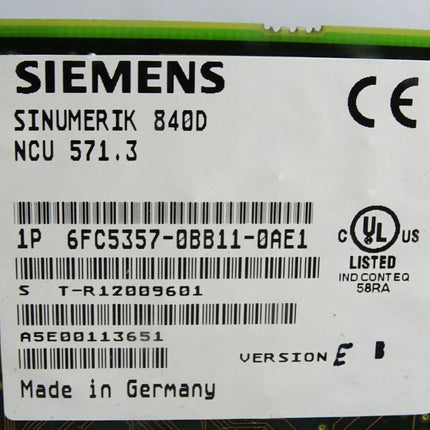 Siemens NCU571.3 Sinumerik 840D 6FC5357-0BB11-0AE1 Version E