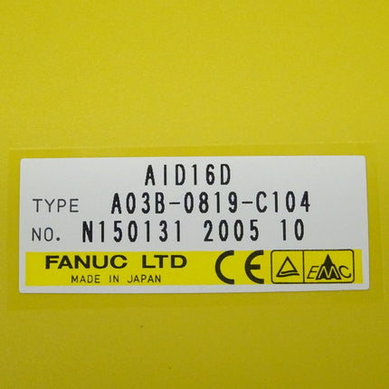 Fanuc A03B-0819-C104 Digital Input Module AID16D N150131 2005-10 neu