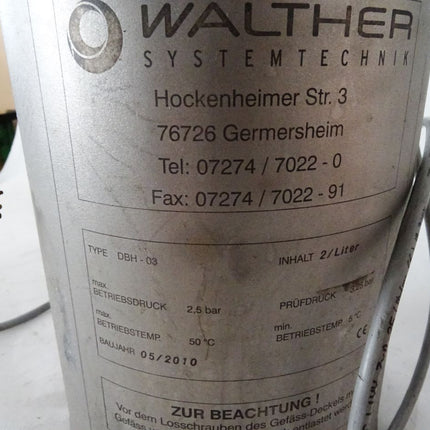 Walther Systemtechnik DBH-03 / Materialdruckbehälter (Inhalt 2/Liter)