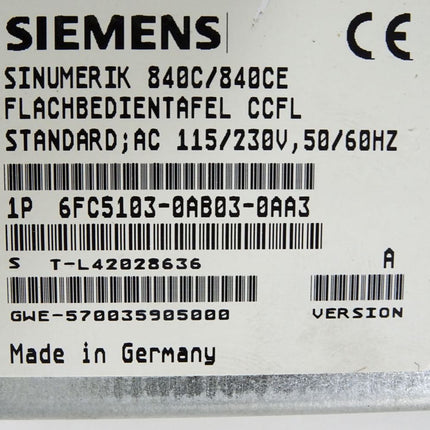 Siemens Sinumerik 840C/840CE Flachbedientafel CCFL 6FC5103-0AB03-0AA3 Version A